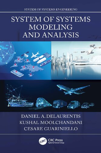 System Of Systems Modeling And Analysis Daniel A Delaurentis