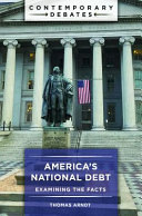 Americas National Debt Examining The Facts Thomas Arndt