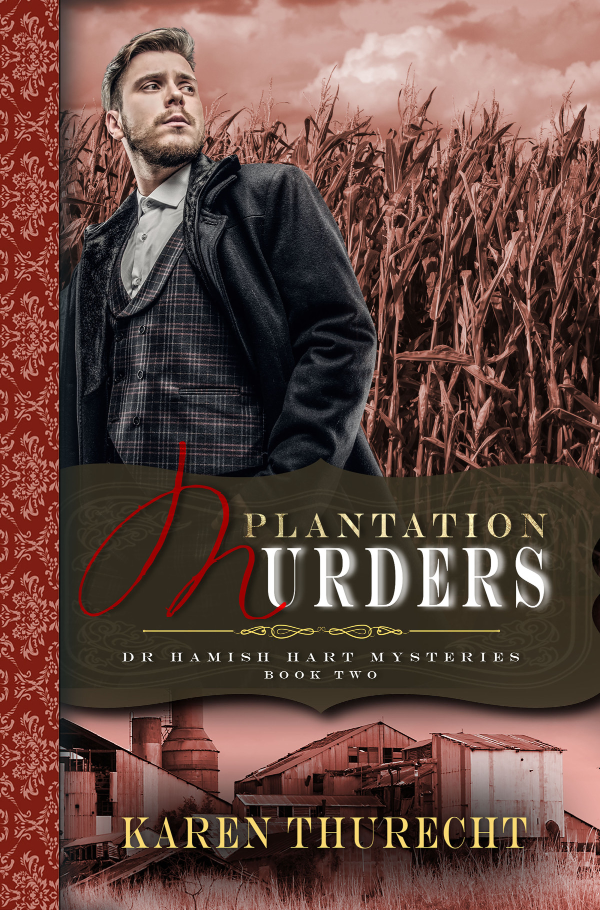 The Plantation Murders Karen Thurecht