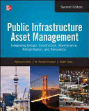 Public Infrastructure Asset Management Second Edition 2nd Edition Waheed Uddin