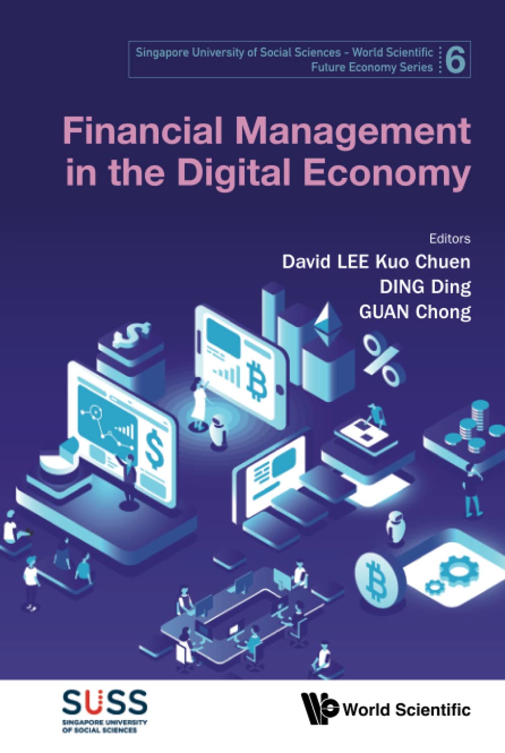 Financial Management In The Digital Economy David Kuo Chuen Lee
