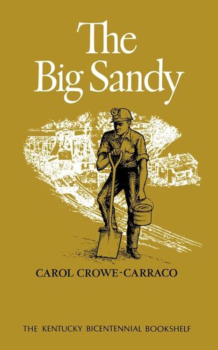 The Big Sandy Carol Crowecarraco