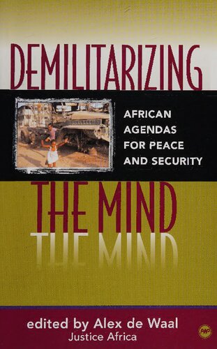 Demilitarizing The Mind Alexander De Waal