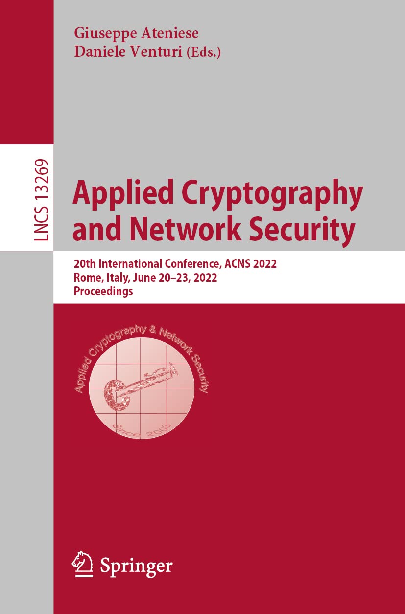 Applied Cryptography And Network Security 20th International Conference Acns 2022 Rome Italy June 2023 2022 Proceedings Giuseppe Ateniese