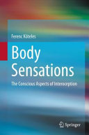 Body Sensations The Conscious Aspects Of Interoception Ferenc Kteles