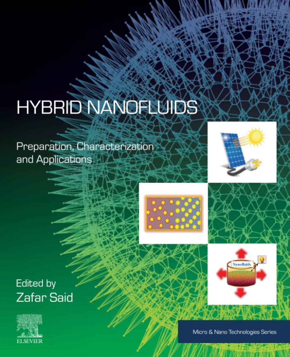 Hybrid Nanofluids Preparation Characterization And Applications Zafar Said