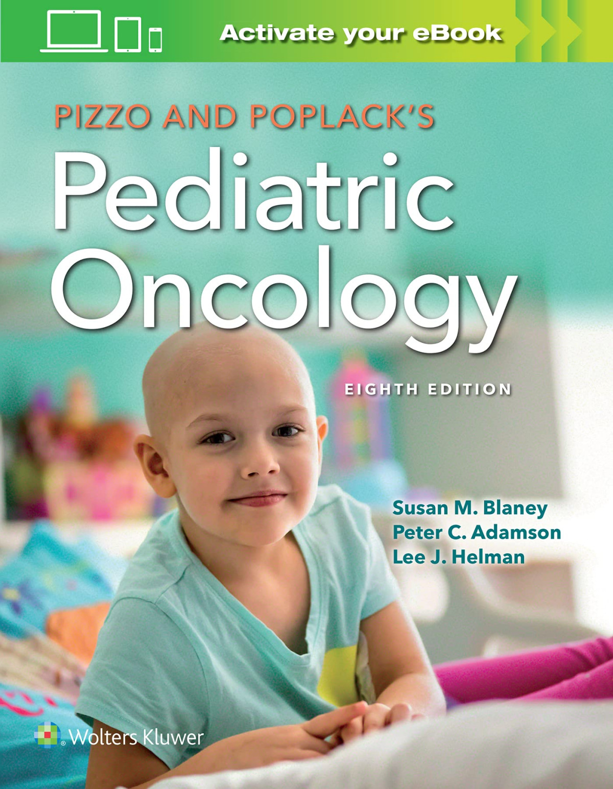 Pizzo Poplacks Pediatric Oncology 8th Edition Susan M Blaney