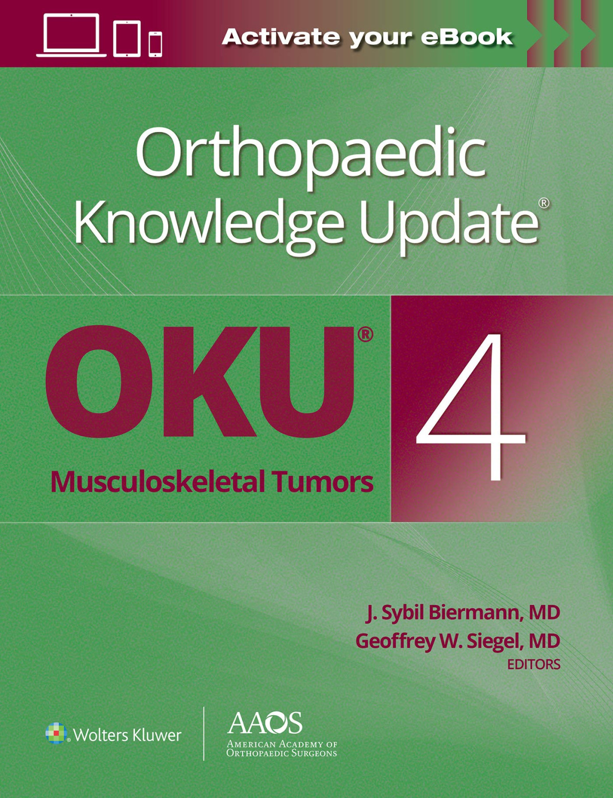 Orthopaedic Knowledge Update Musculoskeletal Tumors 4 J Sybil Biermann