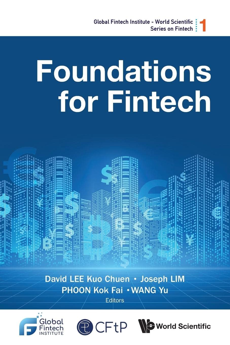 Foundations For Fintech David Kuo Chuen Lee Joseph Young Sain Lim