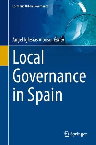 Local Governance In Spain Ngel Iglesias Alonso