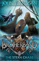Brotherband 9 The Stern Chase John Flanagan