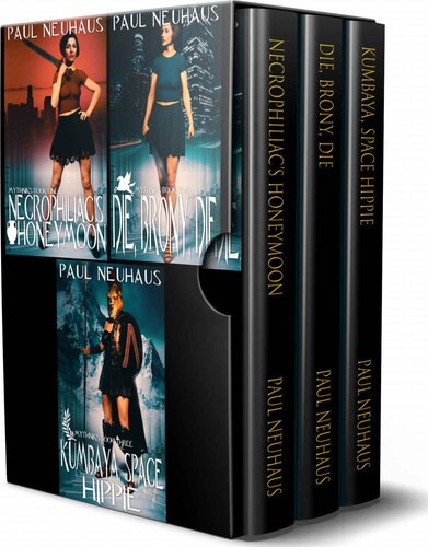 The Mythniks Saga 13 A Mythological Comedy Action Adventure Paul Neuhaus