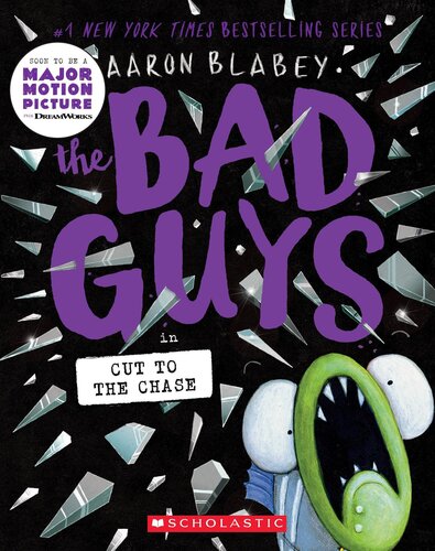 The Bad Guys 13 The Bad Guys In Cut To The Chase Blabey Aaron