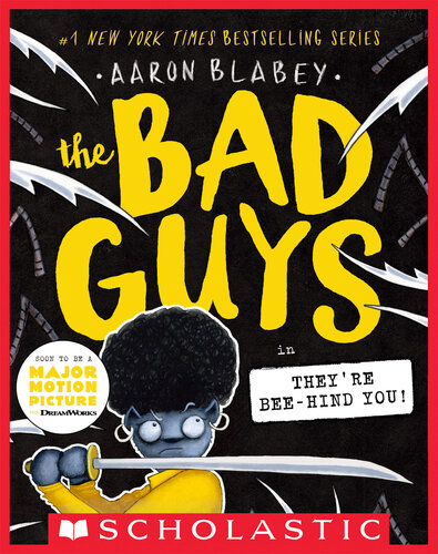 The Bad Guys 14 The Bad Guys In Theyre Beehind You Blabey Aaron