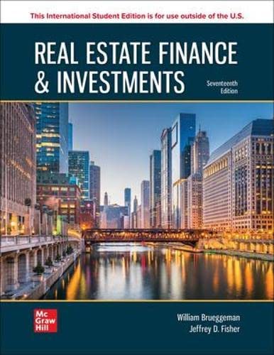 Real Estate Finance Investments 17th Edition Jeffrey Fisher William B Brueggeman