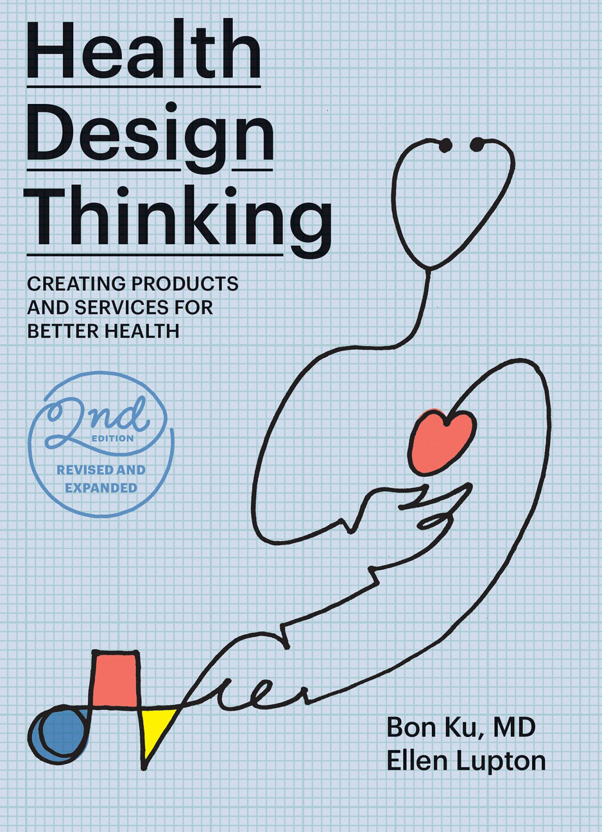 Health Design Thinking Second Edition Second Expanded Bon Ku