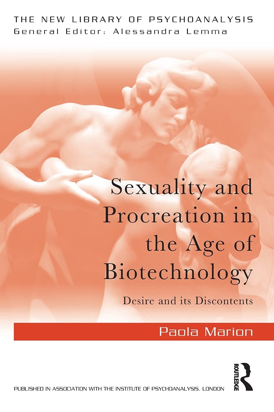 Sexuality And Procreation In The Age Of Biotechnology 1st Edition Paola Marion