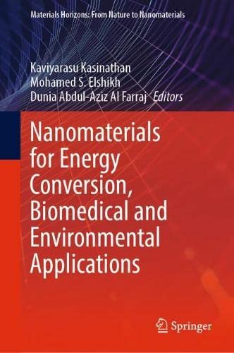 Nanomaterials For Energy Conversion Biomedical And Environmental Applications Kaviyarasu Kasinathan