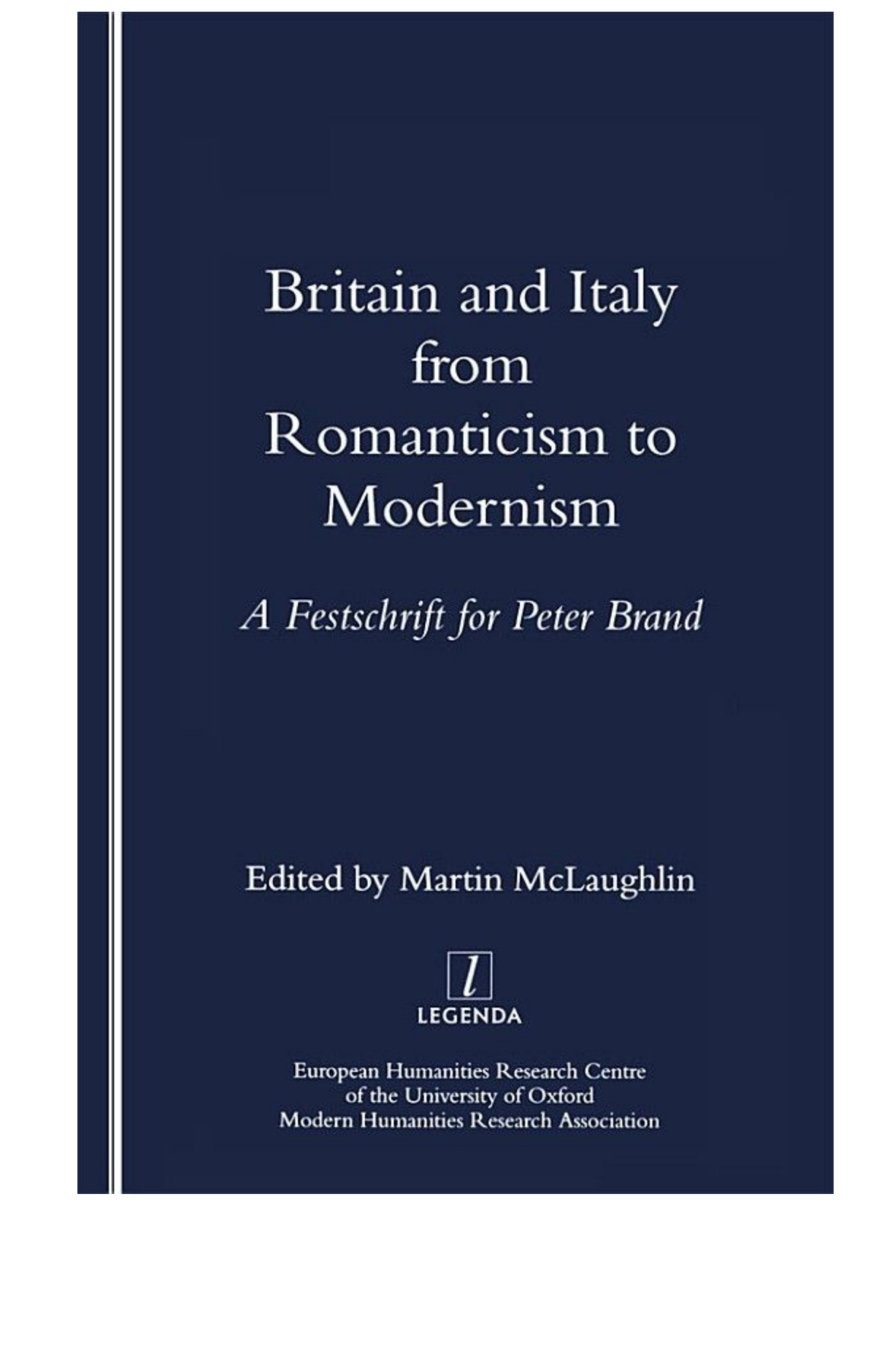 Britain And Italy From Romanticism To Modernism Martin Mclaughlin