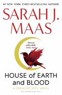 House Of Earth And Blood International Edition Sarah J Maas