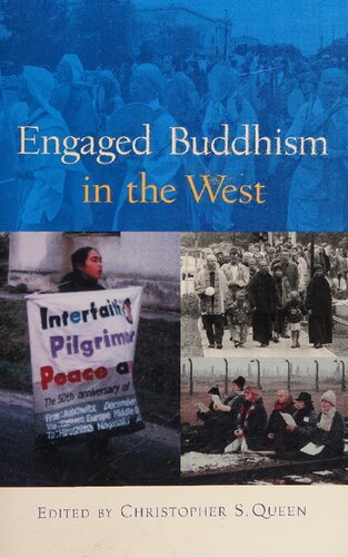 Engaged Buddhism In The West Christopher S Queen