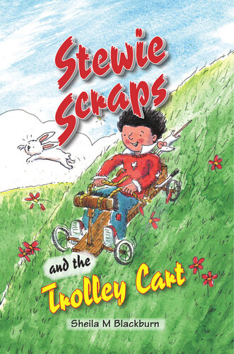 Stewie Scraps And The Trolley Cart Sheila Blackburn