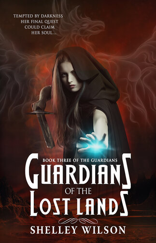 Guardians Of The Lost Lands Shelley Wilson