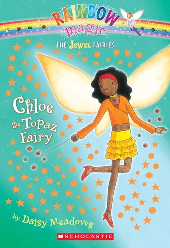 Chloe The Topaz Fairy The Jewel Fairies 4 Daisy Meadows