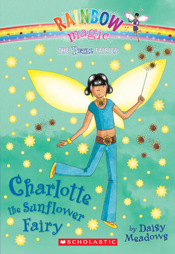 Charlotte The Sunflower Fairy Daisy Meadows