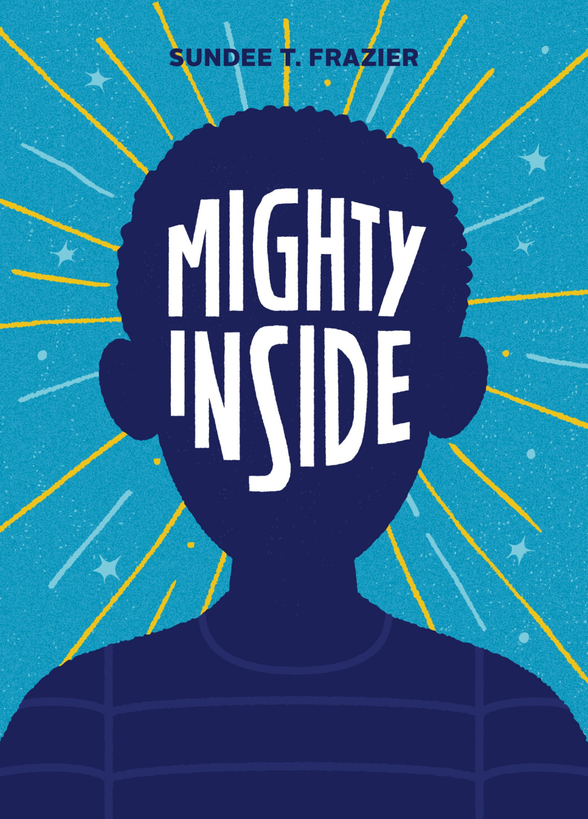 Mighty Inside Sundee T Frazier