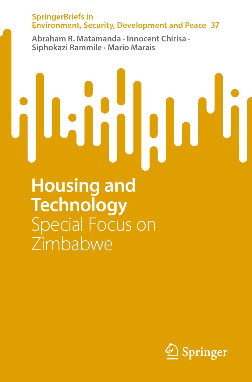 Housing And Technology Special Focus On Zimbabwe Abraham R Matamanda