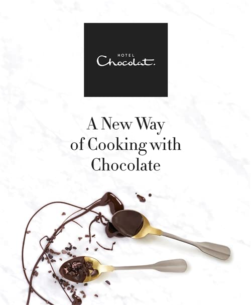 A New Way Of Cooking With Chocolate Recipe Book Hotel Chocolat