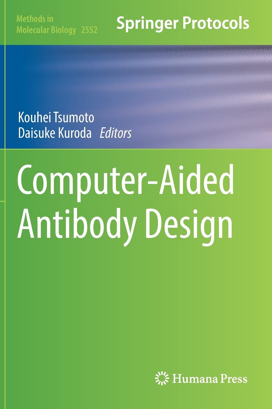 Computeraided Antibody Design Kouhei Tsumoto Daisuke Kuroda