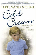 Cold Cream Ferdinand Mount