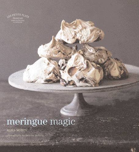 Les Petits Plats Francais Meringue Magic Alisa Morov