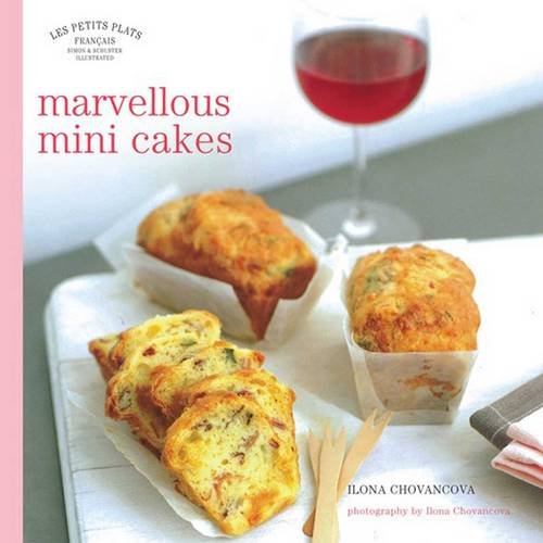 Marvellous Mini Cakes Ilona Chovancova