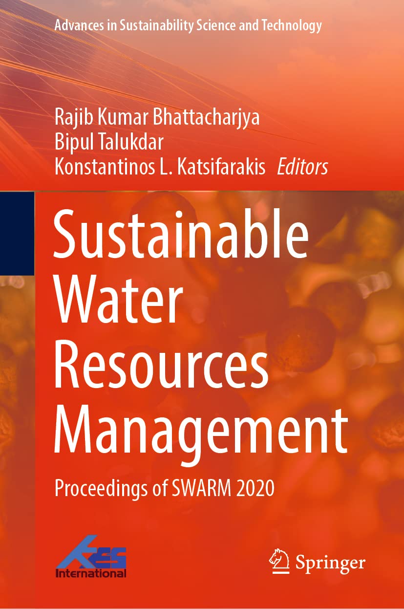 Sustainable Water Resources Management Proceedings Of Swarm 2020 Rajib Kumar Bhattacharjya