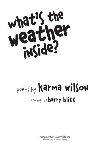 Whats The Weather Inside Karma Wilson