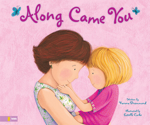 Along Came You Karona Drummond