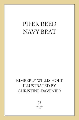 Piper Reed Navy Brat Kimberly Willis Holt