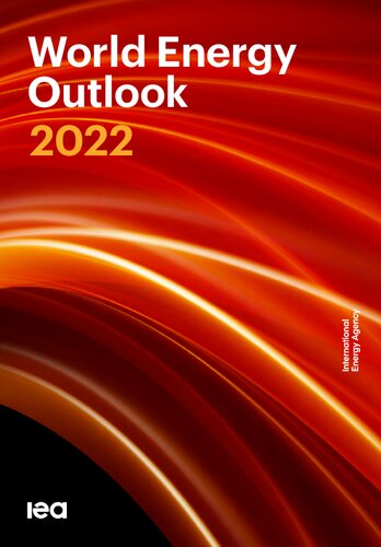 World Energy Outlook 2022th Edition International Energy Agency