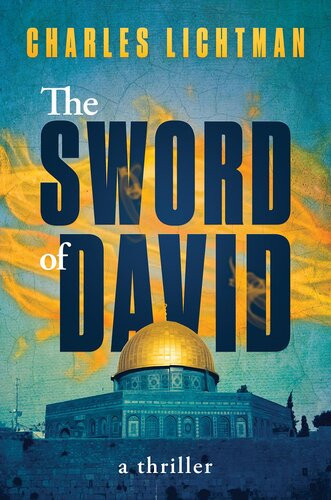 The Sword Of David Charles Lichtman