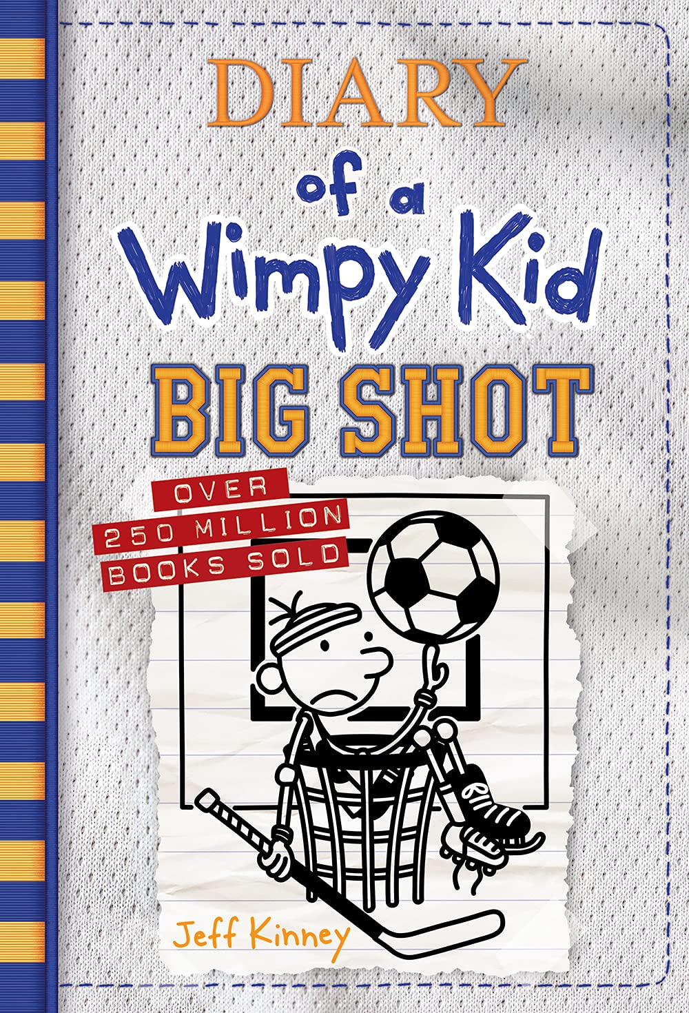 Big Shot Diary Of A Wimpy Kid Book 16 Jeff Kinney