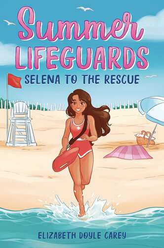 Selena To The Rescue Elizabeth Doyle Carey