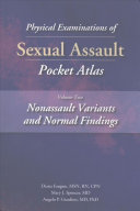 Physical Examination Of Sexual Assault Pocket Atlas Volume 2 Diana Faugno
