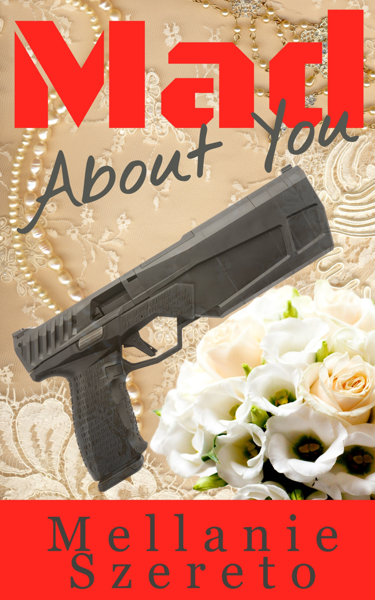 Mad About You Mellanie Szereto