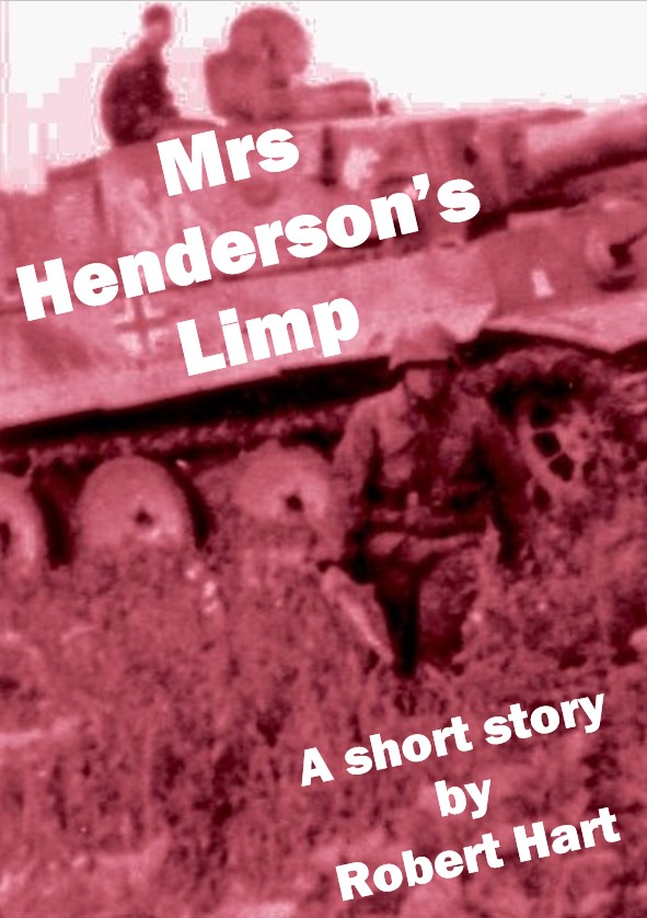 Mrs Hendersons Limp Robert Hart