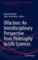 Olfaction An Interdisciplinary Perspective From Philosophy To Life Sciences Nicola Di Stefano