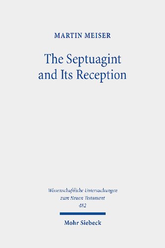 The Septuagint And Its Reception Martin Meiser