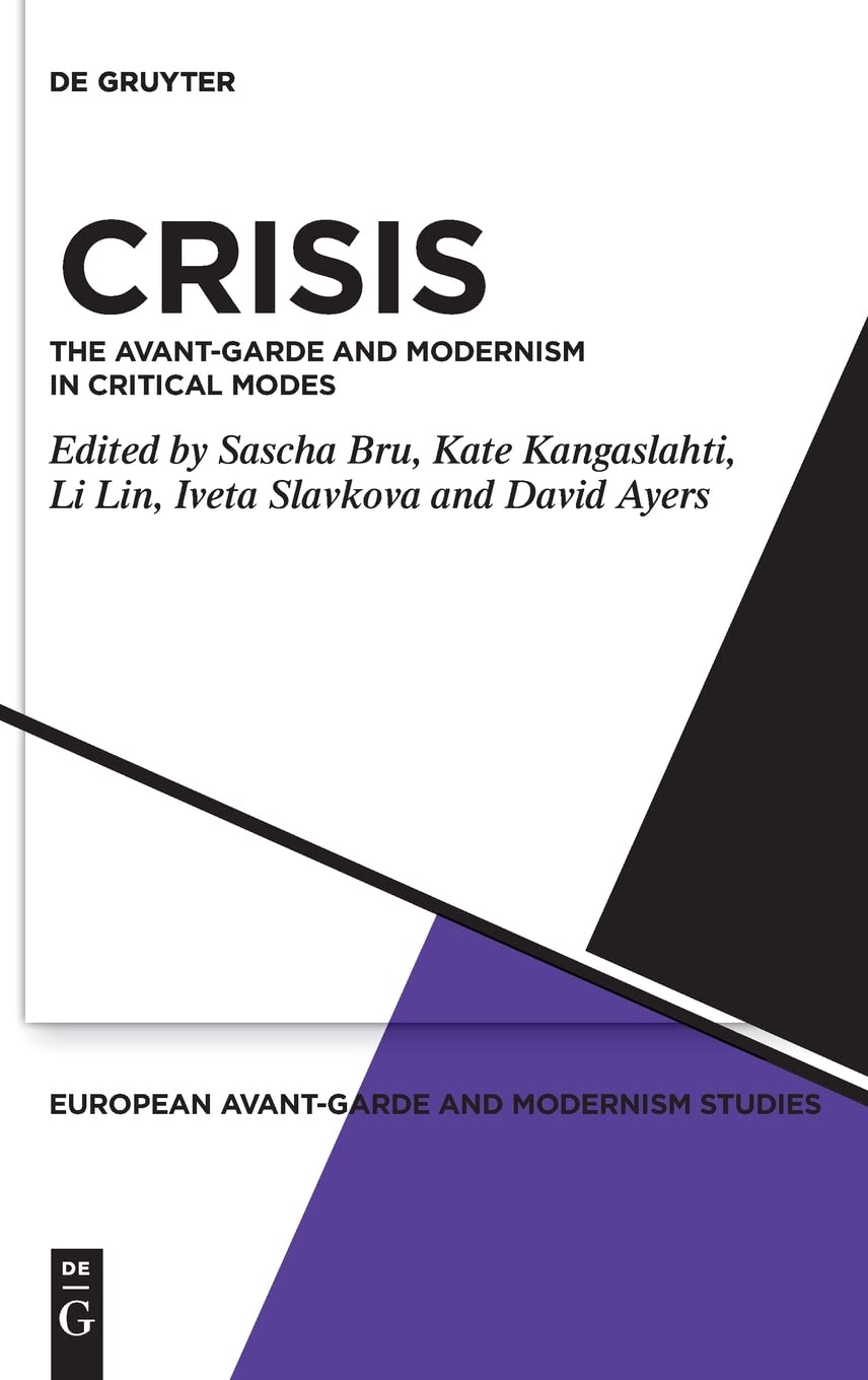 Crisis Sascha Bru Kate Kangaslahti Li Lin David Ayers Iveta Slavkova